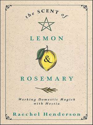 cover image of The Scent of Lemon & Rosemary